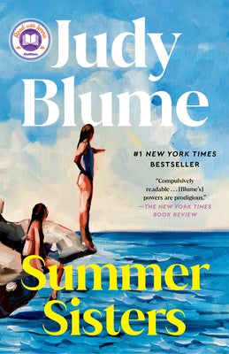 Summer Sisters: A Read with Jenna Pick by Blume, Judy