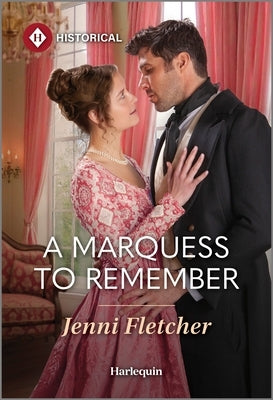 A Marquess to Remember by Fletcher, Jenni