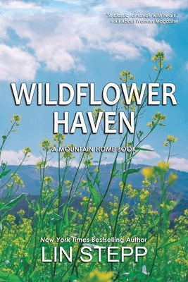 Wildflower Haven by Stepp, Lin