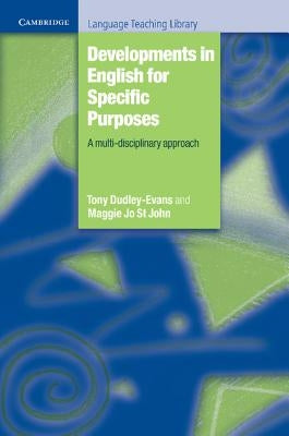 Developments in English for Specific Purposes: A Multi-Disciplinary Approach Paperback Cambridge University Press