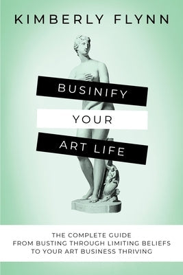 Businify Your Art Life Paperback Starlight Publications