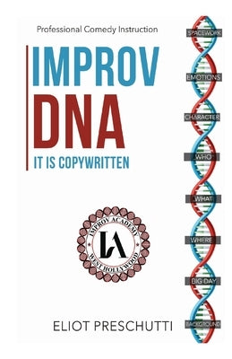 Improv DNA Paperback Improv Academy