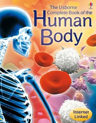 Complete Book of the Human Body Paperback Usborne Books