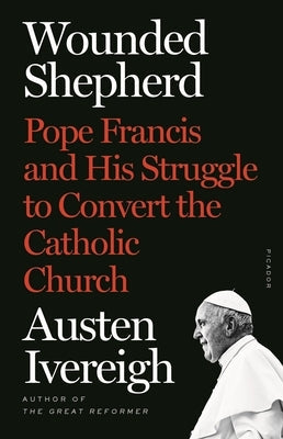 Wounded Shepherd Paperback St. Martins Press-3PL