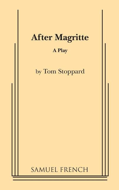 After Magritte Paperback Samuel French, Inc.