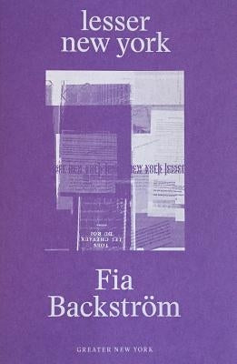 Fia Backström: Lesser New York Paperback P.S.1 Contemporary Art Center