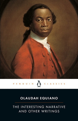 The Interesting Narrative and Other Writings Paperback Penguin Group