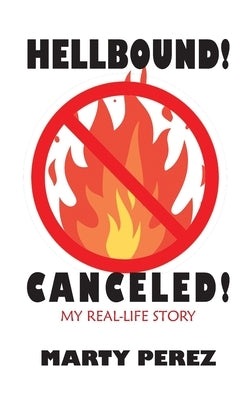 Hellbound! Canceled! Paperback McDougal & Associates