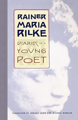 Diaries of a Young Poet Paperback W. W. Norton & Company