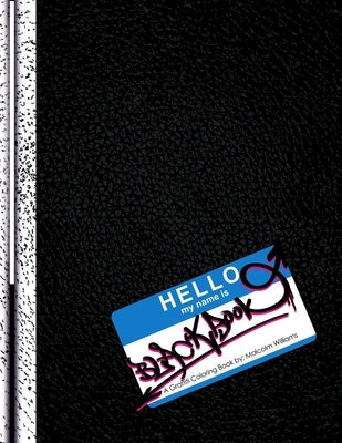 Black Book: A Graffiti Coloring Book Paperback Lulu.com