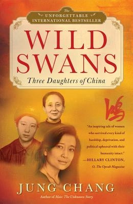 Wild Swans: Three Daughters of China Paperback Simon & Schuster