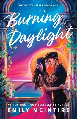 Burning Daylight (Standard Edition) by McIntire, Emily