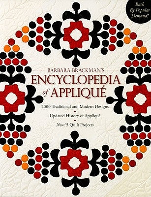 Barbara Brackman's Encyclopedia of Appliqué - Print-On-Demand Edition Paperback C&T Publishing