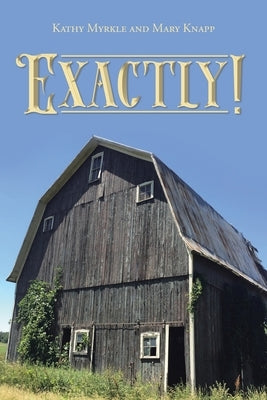 Exactly! by Myrkle, Kathy