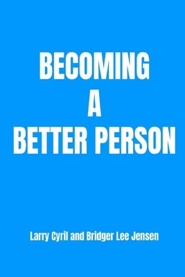 Becoming a Better Person Paperback Authors Branding