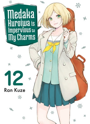Medaka Kuroiwa Is Impervious to My Charms 12 by Kuze, Ran