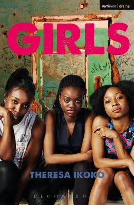 Girls Paperback Bloomsbury Publishing PLC