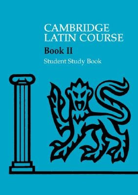 Cambridge Latin Course 2 Student Study Book Paperback Cambridge University Press