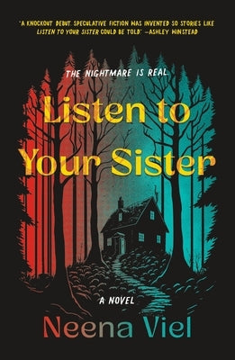 Listen to Your Sister by Viel, Neena