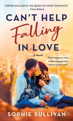 Can't Help Falling in Love by Sullivan, Sophie