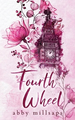 Fourth Wheel Paperback Abby Millsaps