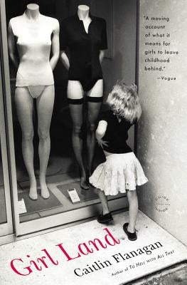 Girl Land Paperback Back Bay Books