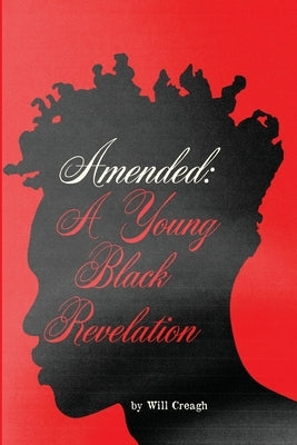 Amended: A Young Black Revelation Paperback Rbh Professional Development Institute, LLC