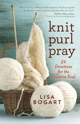 Knit, Purl, Pray Paperback Worthy Inspired