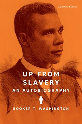 Up from Slavery: An Autobiography Paperback Union Square & Co.