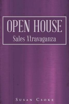Open House: Sales Xtravaganza Paperback Page Publishing