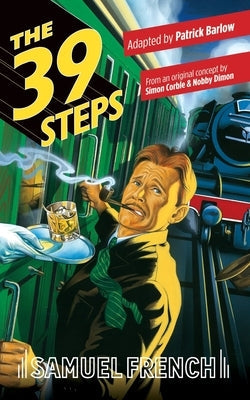 The 39 Steps Paperback Samuel French, Inc.
