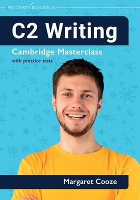 C2 Writing Cambridge Masterclass with practice tests Paperback Prosperity Education
