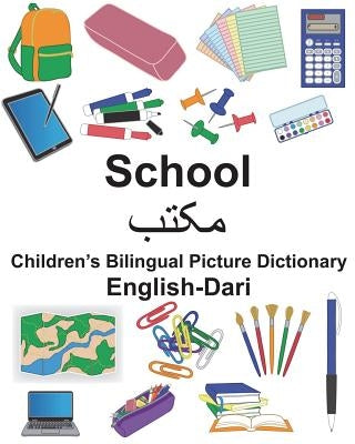 English-Dari School Children's Bilingual Picture Dictionary Createspace Independent Publishing Platform
