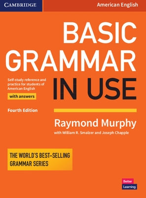 Basic Grammar in Use Student's Book with Answers: Self-Study Reference and Practice for Students of American English Paperback Cambridge University Press