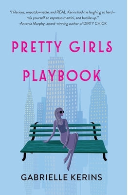 Pretty Girls Playbook Paperback Gabrielle Kerins