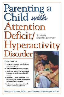 Parenting a Child with Attention Deficit/Hyperactivity Disorder Paperback McGraw-Hill Companies