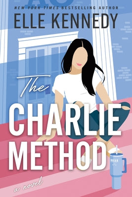 The Charlie Method by Kennedy, Elle