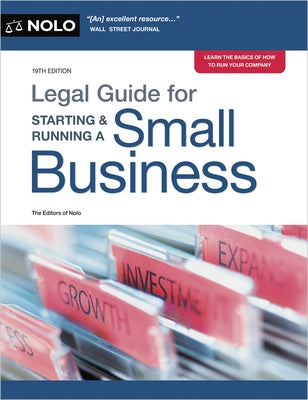 Legal Guide for Starting & Running a Small Business by Nolo, Editors Of