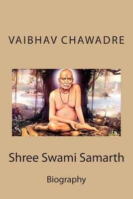 Shree Swami Samarth: Annotated Biography Paperback Createspace Independent Publishing Platform