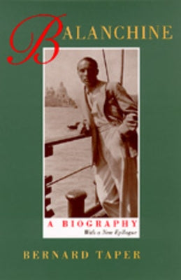 Balanchine Paperback University of California Press