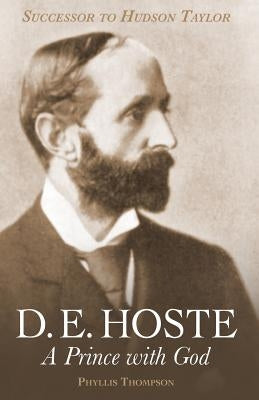 D. E. Hoste: A Prince with God Paperback Kingsley Press