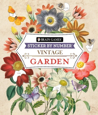 Brain Games - Sticker by Number - Vintage: Garden (28 Images to Sticker) by Publications International Ltd