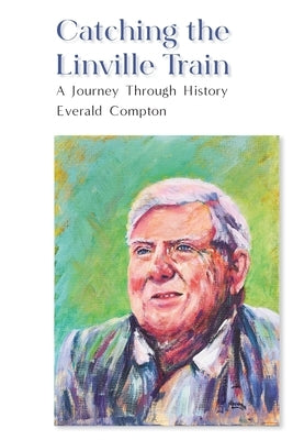 Catching the Linville Train Paperback Echo Books