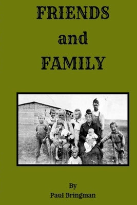 Friends and Family Paperback Lulu.com