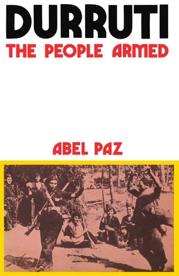 Durruti: The People Armed Paperback Black Rose Books