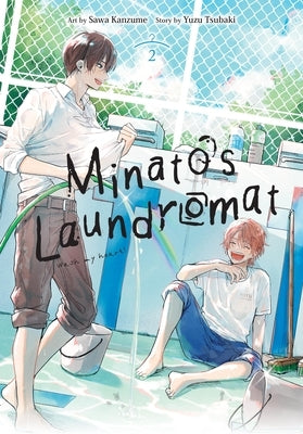 Minato's Laundromat, Vol. 2 by Tsubaki, Yuzu