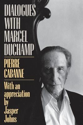 Dialogues with Marcel Duchamp Da Capo Press