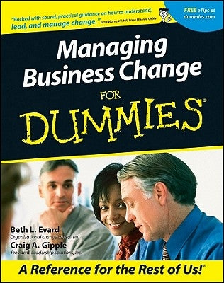 Managing Business Change for Dummies Paperback John Wiley & Sons