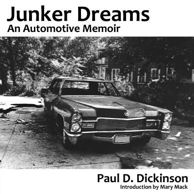 Junker Dreams: An Automotive Memoir Paperback Hopewell Publications