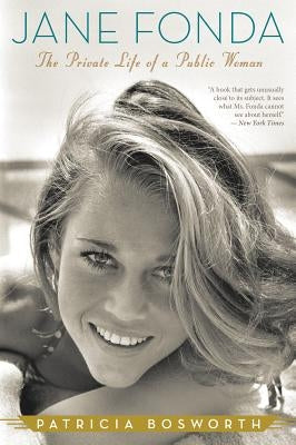 Jane Fonda: The Private Life of a Public Woman Paperback Houghton Mifflin